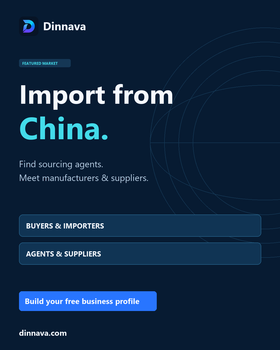Dinnava China Sourcing and Import — connecting global buyers with sourcing agents, manufacturers and suppliers